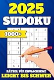 1000+ Sudoku Rätsel für Erwachsene: Leicht bis Schwer mit Lösungen | Sudoku Buch für Erwachsene in 5 Schwierigkeitsstufen: Leicht – Mittel – Schwer – Sehr Schwer – Extrem | Originelle Geschenkidee