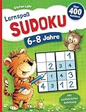 Lernspaß SUDOKU, 6-8 Jahre: 400 Sudoku Rätsel, von leicht bis schwer, mit Lösungen