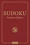 Sudoku - Premium Edition: Das ultimative Sudoku-Buch mit über 520 Rätseln | Geschenkidee für Sudoku-Fans